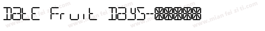 Date Fruit Days字体转换